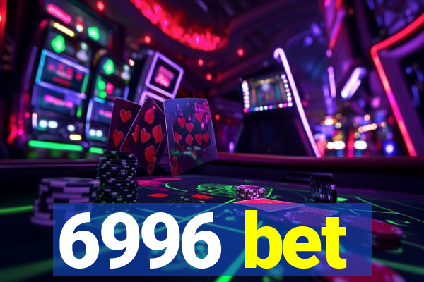 6996 bet